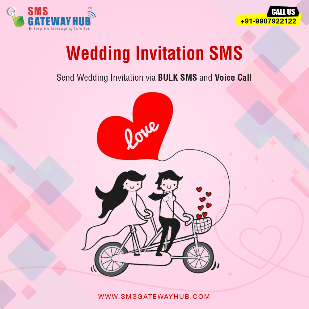 Wedding SMS Invitation -Bulk SMS - SMSGateWayHUB